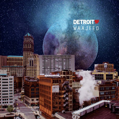 Detroit Love Vol. 3 - Mixed by Waajeed