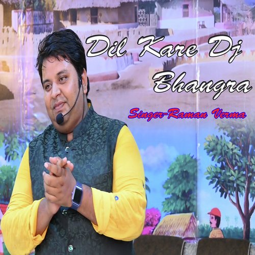 Dil Kare Dj Bhangara (Hindi)