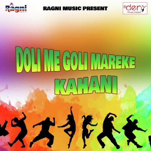 Doli Me Goli Mareke Kahani_poster_image