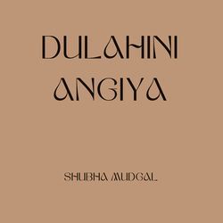 Dulahini Angiya