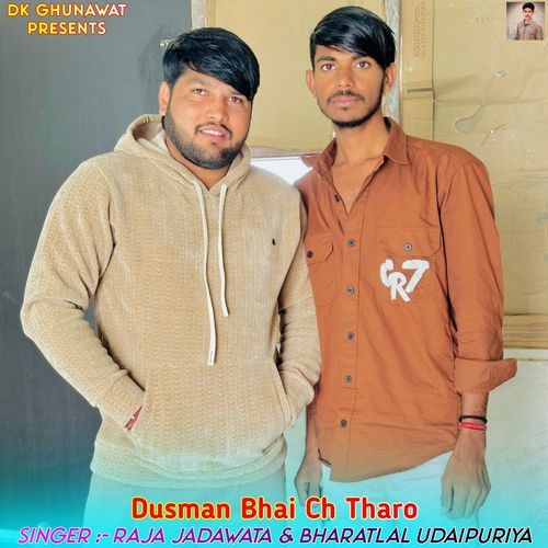 Dusman Bhai Ch Tharo