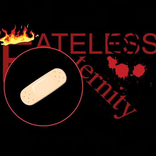 Fateless Eternity