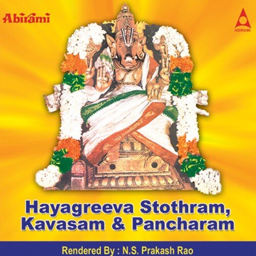 Hayagreeva Stothram Kavasam Pancharam