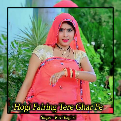 Hogi Fairing Tere Ghar Pe