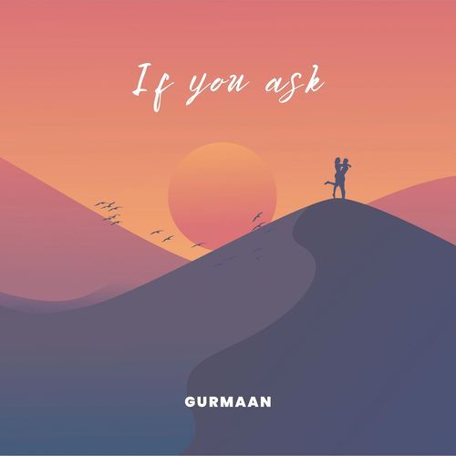 If You Ask