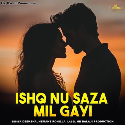 Ishq Nu Saza Mil Gayi
