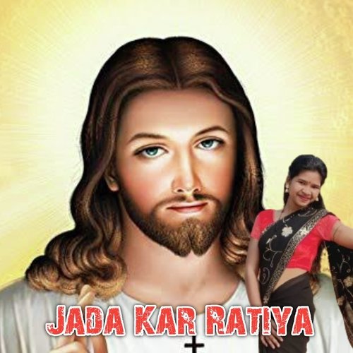 Jada Kar Ratiya