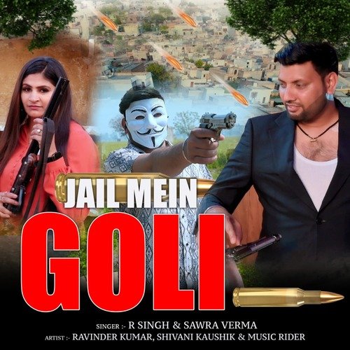 JAIL MEIN GOLI (Hindi)