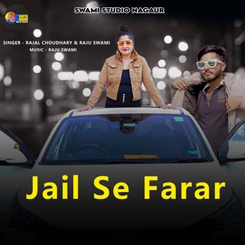 Jail Se Farar