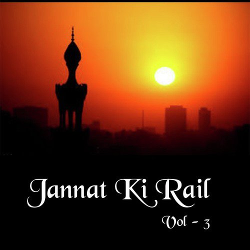 Jannat Ki Rail, Vol. 3