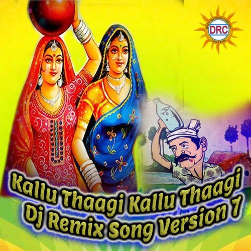 Kallu Thaagi Kallu Thaagi (Dj Remix Song Version 7)