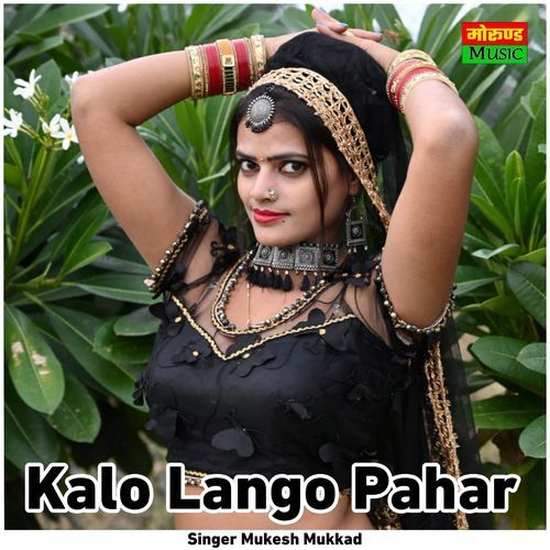 Kalo Lango Pahar