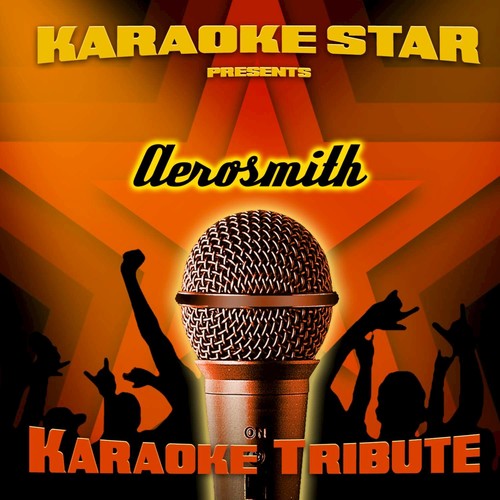 Livin' On the Edge (Aerosmith Karaoke Tribute)