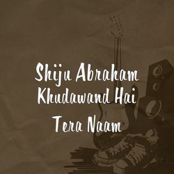 Khudawand Hai Tera Naam-BCYafxFiRgI