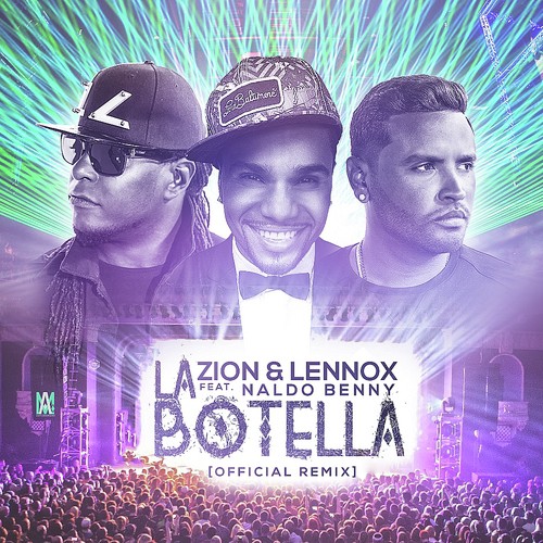 La Botella (Remix) (feat. Naldo Benny) - Single_poster_image