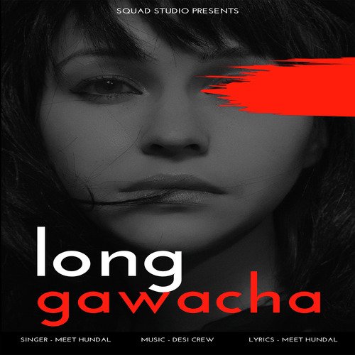 Long Gawacha