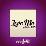 Love Me (Original Mix)