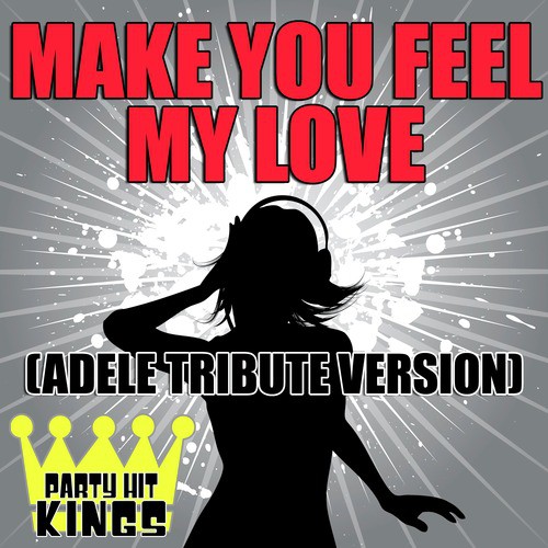 Make You Feel My Love (Adele Tribute Version)_poster_image