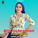 Mero Jino Karo Haram