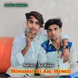 Mohabbat Ki Aag Mewati-Oyo4SBlkWVQ