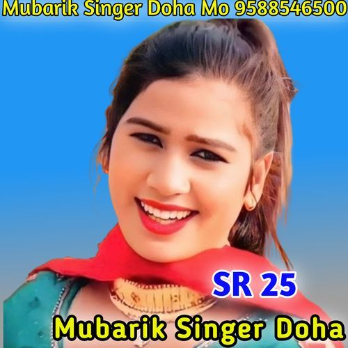 SR 25 MUBARIK SINGER SAHINA