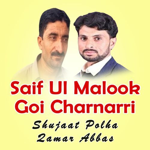 Saif Ul Malook Goi Charnarri