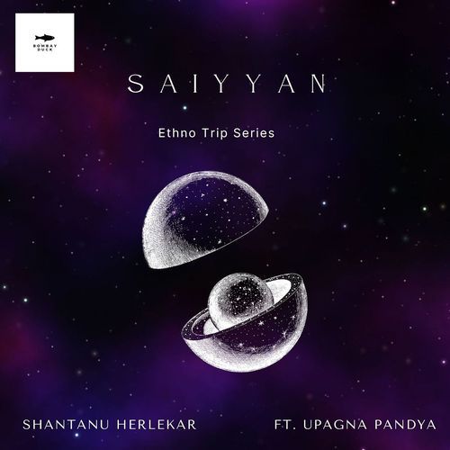 Saiyyan (Ethno Trip Series)