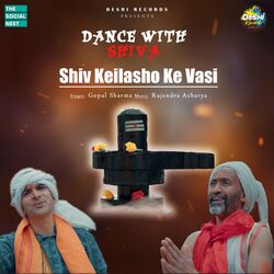 Shiv Kelasho Ke Vasi (Dance With Shiva)-IxoSAyN4aGA