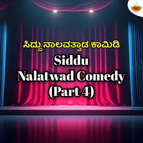 Siddu Nalavatvad Comedy, Pt. 4