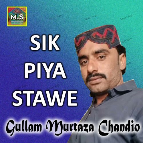 Sik Piya Stawe