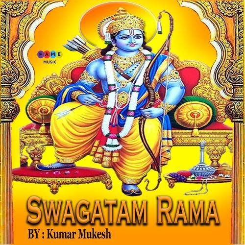 Swagatam Rama