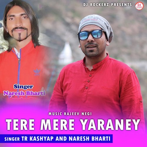 Tere Mere Yaraney