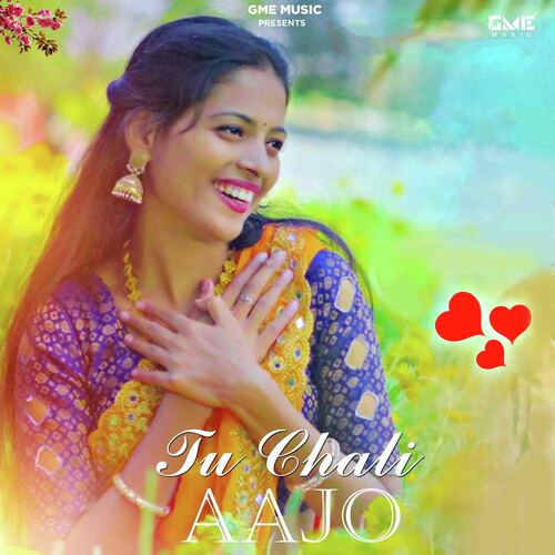Tu Chali Aajo