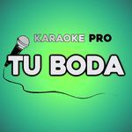 Tu boda (Karaoke)