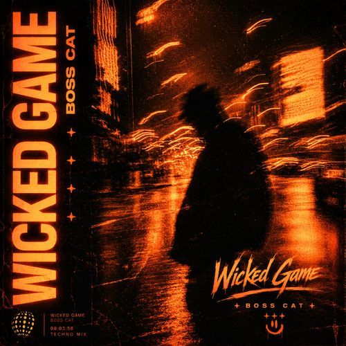 Wicked Game (Techno Mix)