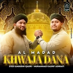 Al Madad Khwaja Dana-LzIdYzVVdkA