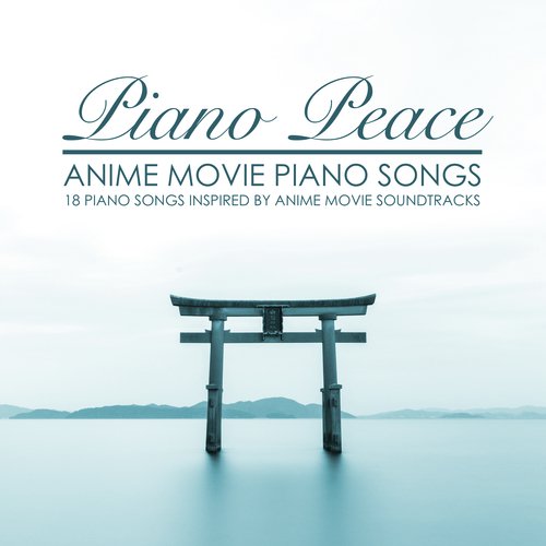 Top 10 Church Anime Piano Songs To Play