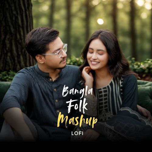 Bangla Folk Mashup (Lofi)