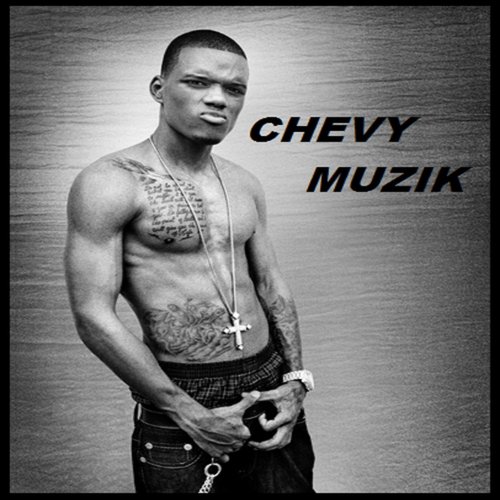 Chevy Muzik