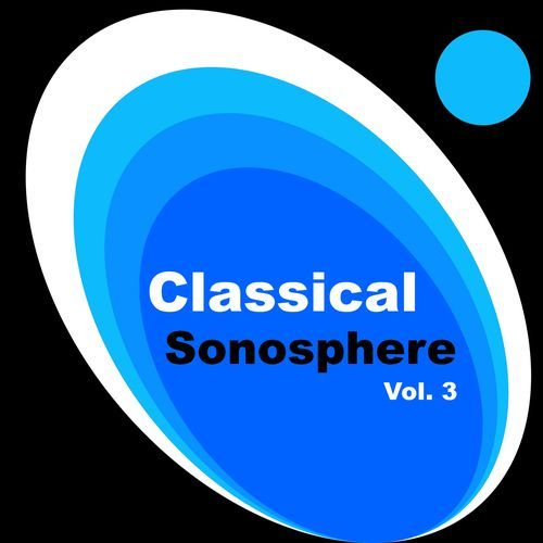 Classical Sonosphere Vol. 3_poster_image