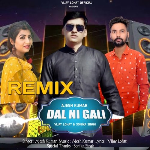 Dal Ni Gali Remix