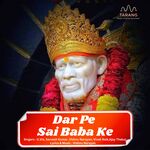 Kitna Pyara Mere Sai Ka Dwaar Hai