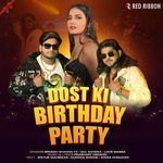 Dost Ki Birthday Party