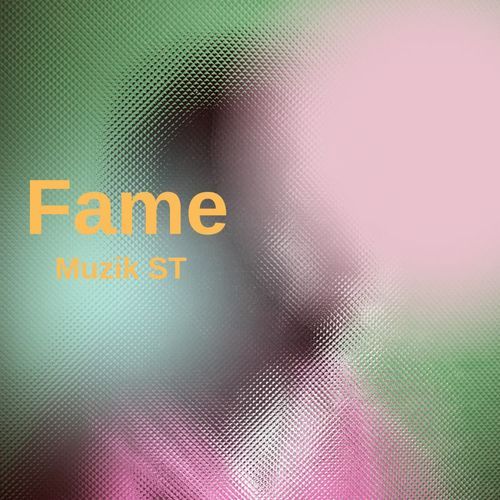 Fame