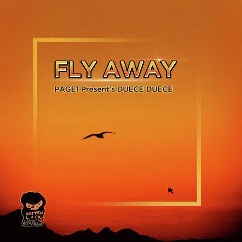 Fly Away (Page1 Presents Duece Duece)_poster_image