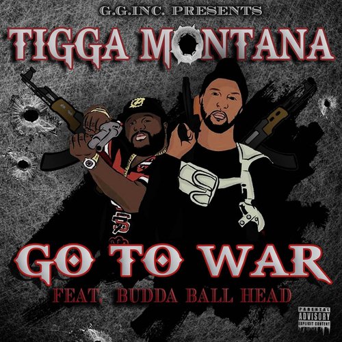 Go to War (feat. Budda Ball Head)