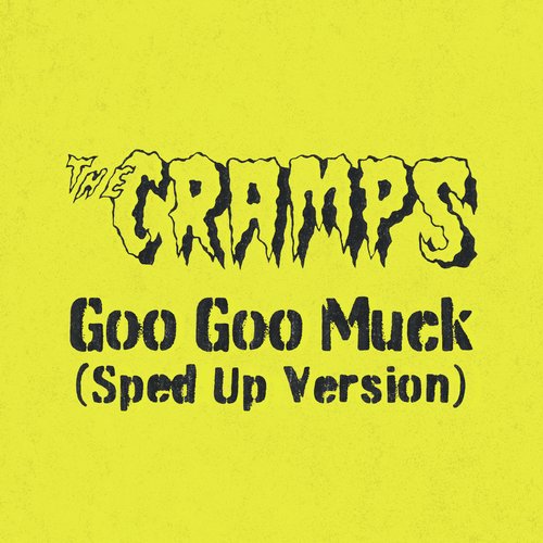 Goo Goo Muck (Sped Up Version)_poster_image