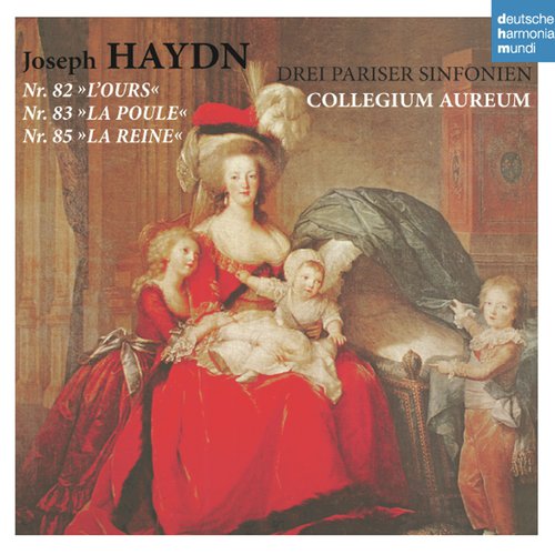 Haydn: Paris Symphonies / Pariser Sinfonien Nos. 82, 83 &amp; 85