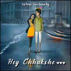 Hey Chhukshe-Ax5TCDNBQkE