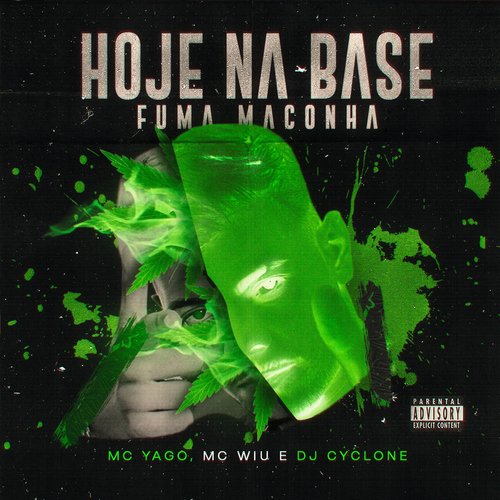 Hoje na Base Fuma Maconha_poster_image